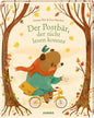 Der Postbär, der nicht lesen konnte. Bilderbuch für Kinder ab 4 Jahre